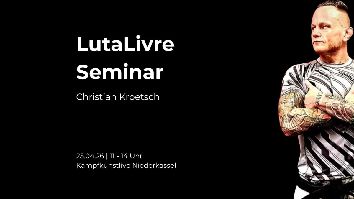 Ankündigung: Luta-Livre-Seminar mit Christian Kroetsch am 25.04.2026 bei KampfKunstLive in Niederkassel